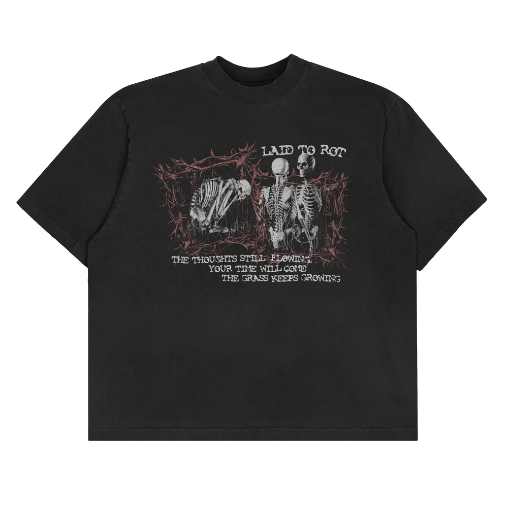 LAID TO ROT T-SHIRT