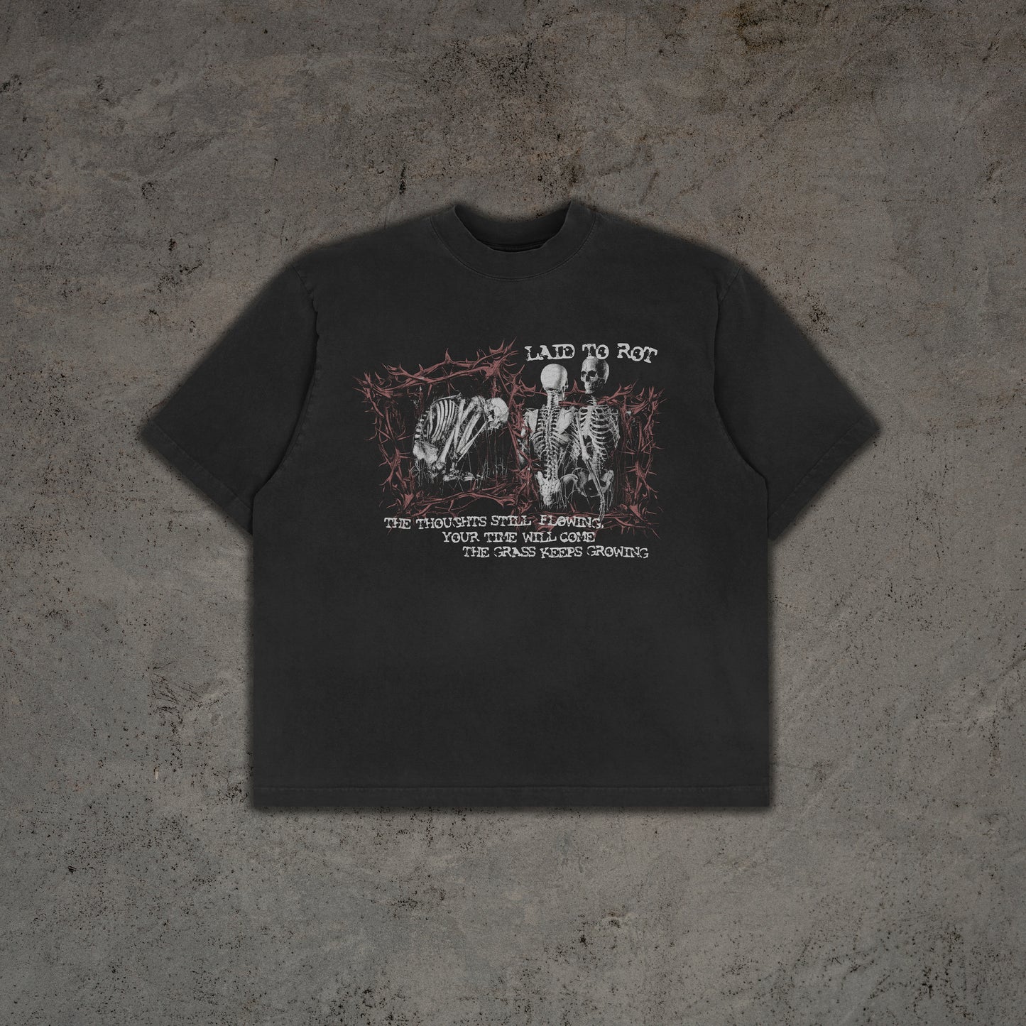 LAID TO ROT T-SHIRT