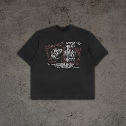 LAID TO ROT T-SHIRT
