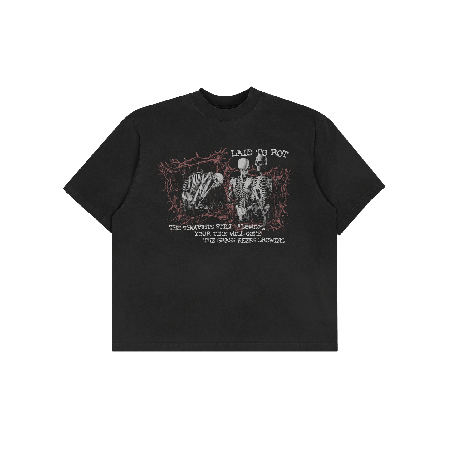 LAID TO ROT T-SHIRT